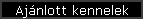 Ajnlott kennelek